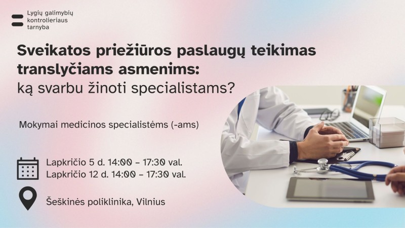 Mokymai gydytojams apie translyčių asmenų sveikatos priežiūrą